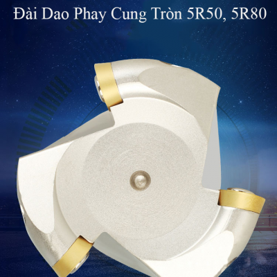 Đài Dao Phay Cung Tròn 5R50, 5R80